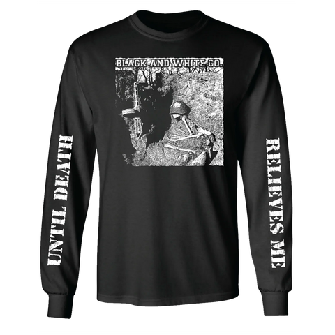 Black & White Co - Until Death Long Sleeve